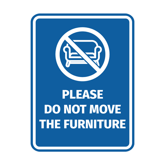 Signs ByLITA Portrait Round Please Do Not Move the Furniture Door or Wall Sign Durable ABS Plastic | Laser Engraved | Easy Installation | Elegant Design | AirBNB | Guesthouse Sign (Blue) - Large