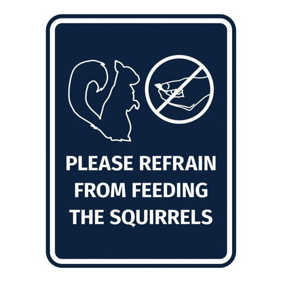 Signs ByLITA Portrait Round Please Refrain from Feeding the Squirrels ABS Plastic | Laser Engraved | Easy Installation | Elegant Design Sign (Navy Blue / White) - Large