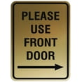thumbnail image 1 of Signs ByLITA Portrait Round Please Use Front Door Right Arrow Sign - Laser-Engraved Lettering | Durable ABS Plastic | Vibrant Colors | Powerful Foam Tape (Brushed Gold) - Large, 1 of 2