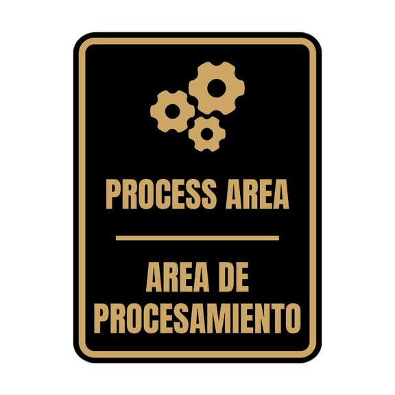 Signs ByLITA Portrait Round Process Area Door or Wall Sign | Spanish Bilingual Warehouse and Factory Signs (Black /Gold) - Small