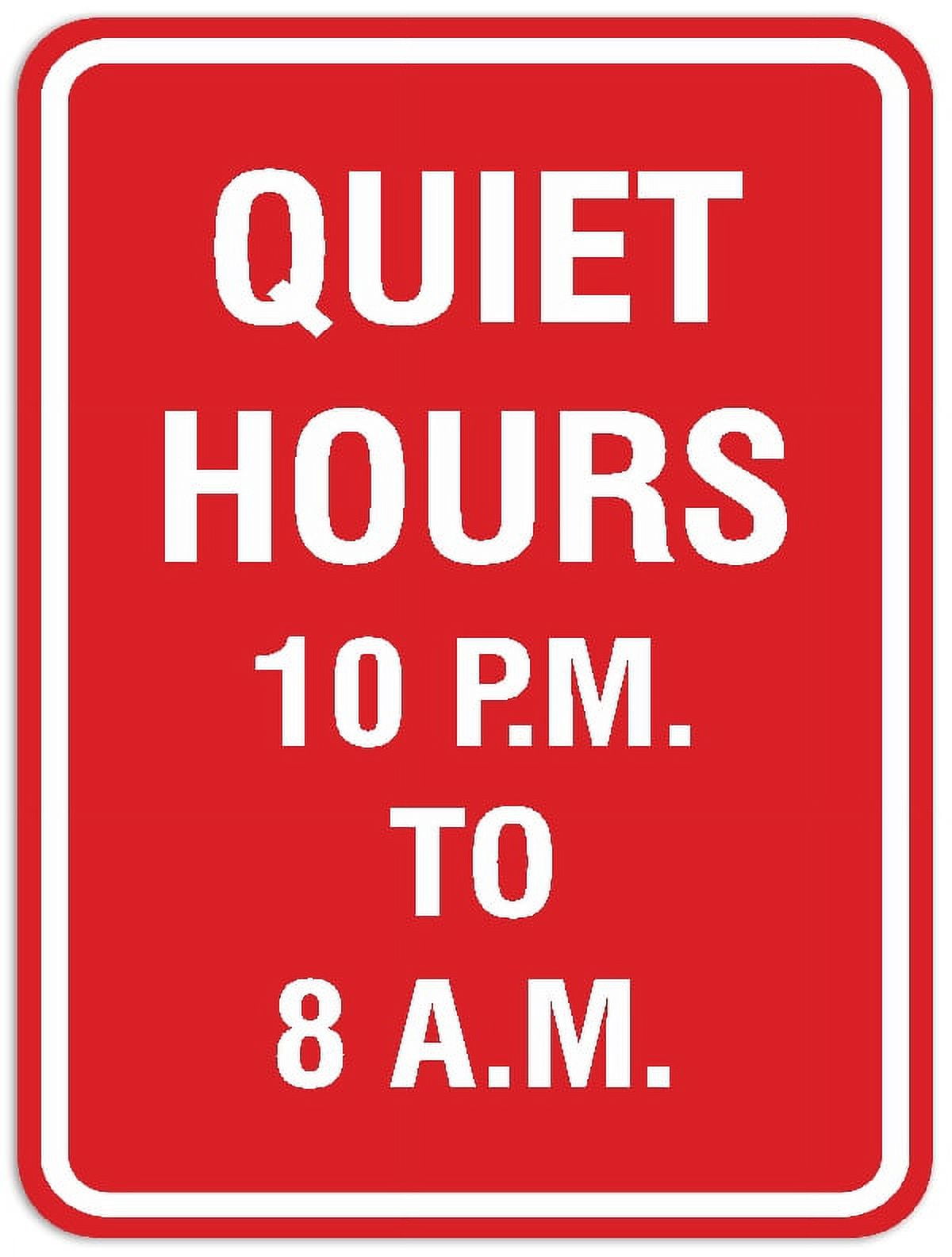 P M Sign Signs ByLITA Portrait Round Quiet Hours 10pm to 8am Sign - Laser ...
