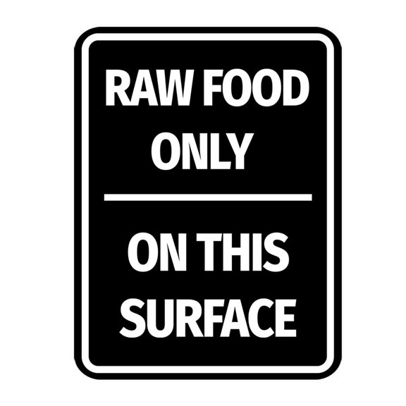 Signs ByLITA Portrait Round Raw Food Only On This Surface Door or Wall Sign Durable ABS Plastic | Laser Engraved | Easy Installation | Kitchen | Hygiene Sign (Black) - Small