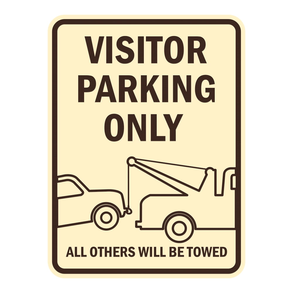 Signs ByLITA Portrait Round Visitor Parking Only All Others Will Be ...