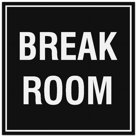 Signs ByLITA Square Break Room Sign - Easy Installation | Durable Material (Black) - Large