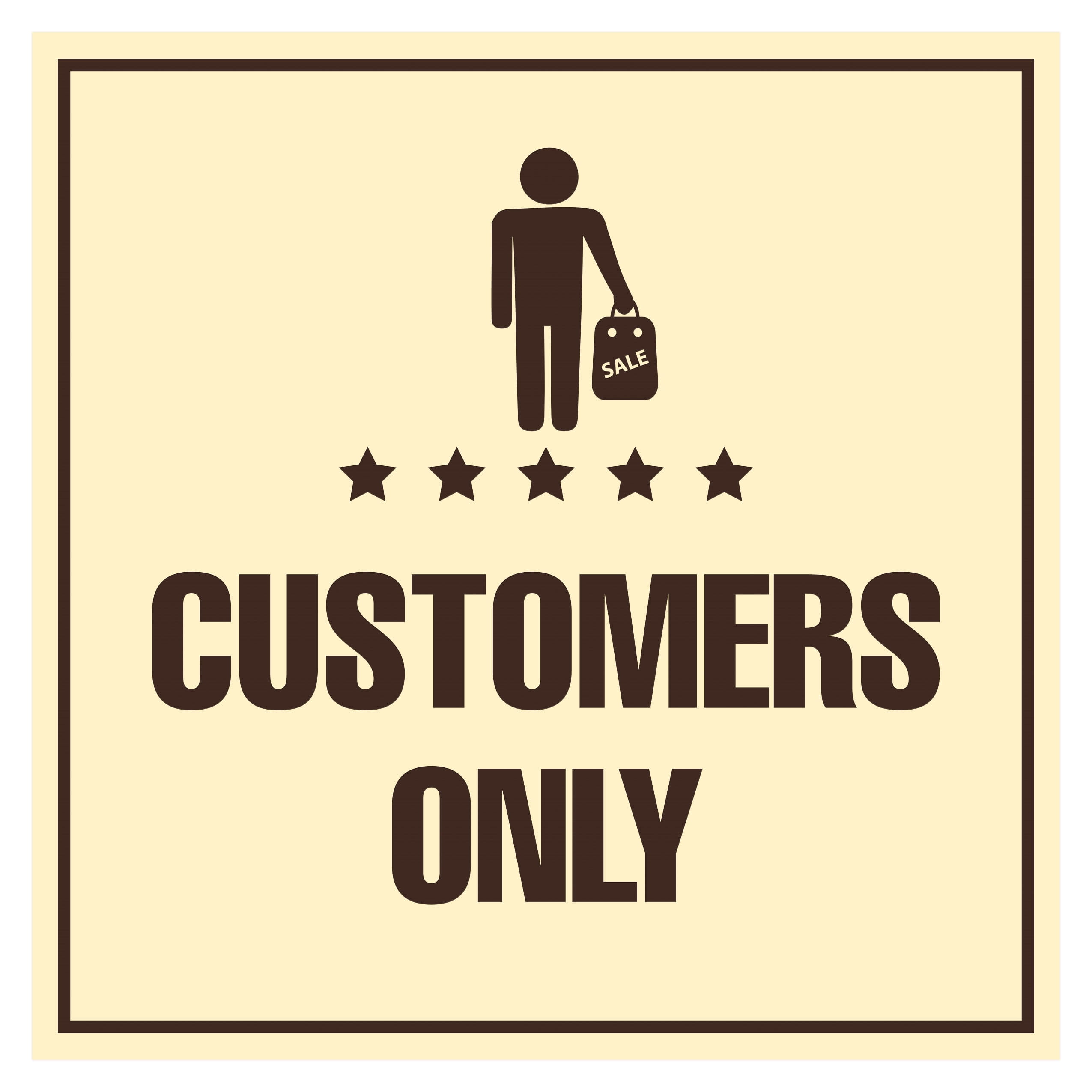 Signs ByLITA Square Customers Only Sign (Ivory/Dark Brown) - Large ...