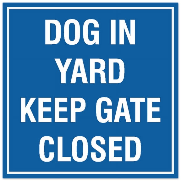 Signs ByLITA Square Dog in Yard Keep Gate Closed Sign - Easy Installation | Durable Material (Blue) - Small