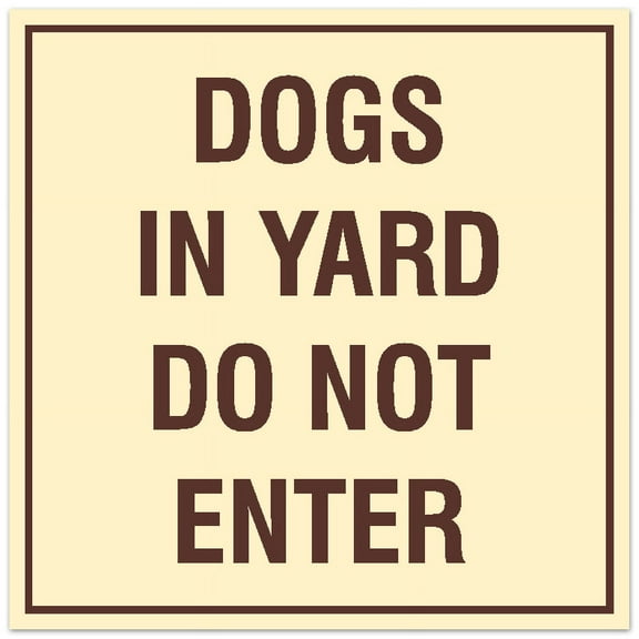 Signs ByLITA Square Dogs in Yard Do Not Enter Sign - Easy Installation | Durable Material (Ivory/Dark Brown) - Small