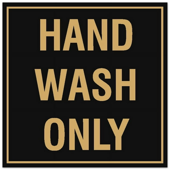 Signs ByLITA Square Hand Wash Only Sign - Easy Installation | Durable Material (Black /Gold) - Small