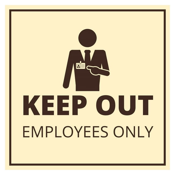 Signs ByLITA Square Keep Out Employees Only Sign (Ivory/Dark Brown) - Large