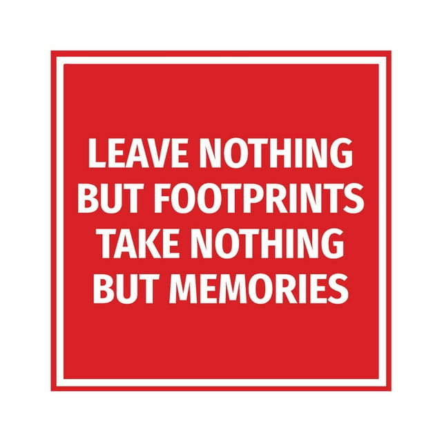 Signs ByLITA Square Leave Nothing But Footprints, Take Nothing But Memories Sign (Red) - Medium