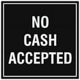 thumbnail image 1 of Signs ByLITA Square No Cash Accepted Sign - Easy Installation | Durable Material (Black) - Large, 1 of 3