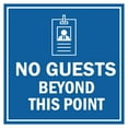 thumbnail image 1 of Signs ByLITA Square No Guests Beyond this Point Graphic Sign (Blue) - Small, 1 of 6