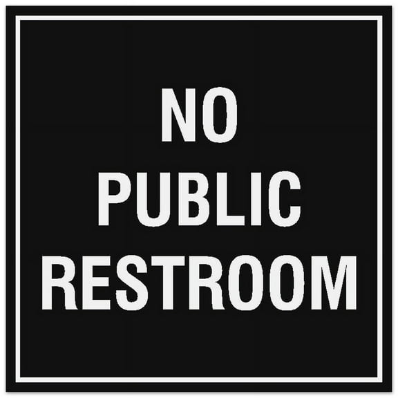 Signs ByLITA Square No Public Restroom Sign - Easy Installation | Durable Material (Black) - Small