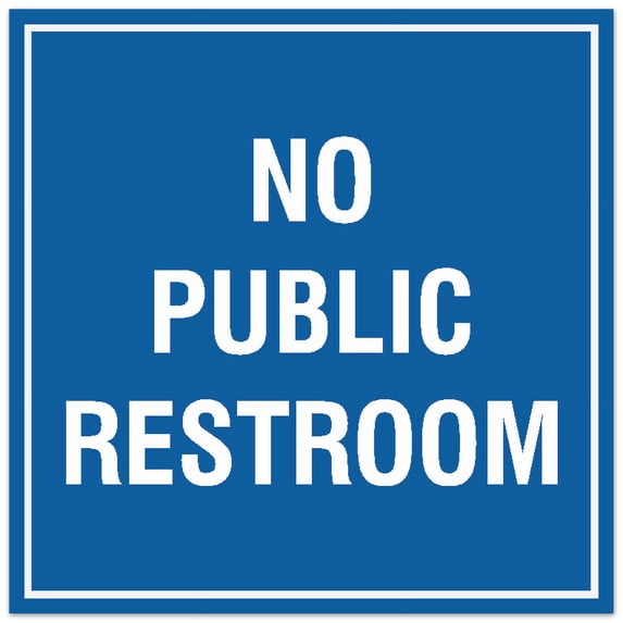 Signs ByLITA Square No Public Restroom Sign - Easy Installation | Durable Material (Blue) - Large