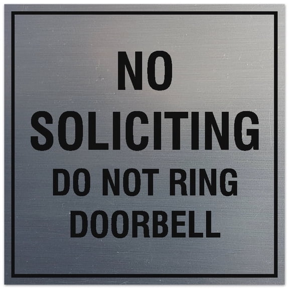 Signs ByLITA Square No Soliciting Do Not Ring Doorbell Sign - Easy Installation | Durable Material (Brushed Silver) - Small
