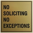 thumbnail image 1 of Signs ByLITA Square No Soliciting No Exceptions Sign - Easy Installation | Durable Material (Brushed Gold) - Large, 1 of 3