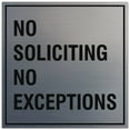 thumbnail image 1 of Signs ByLITA Square No Soliciting No Exceptions Sign - Easy Installation | Durable Material (Brushed Silver) - Medium, 1 of 3