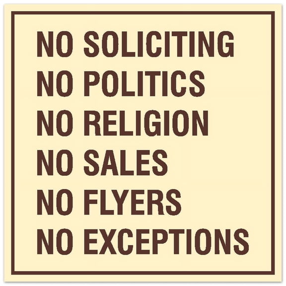 Signs ByLITA Square No Soliciting No Politics Sign - Easy Installation | Durable Material (Ivory/Dark Brown) - Large
