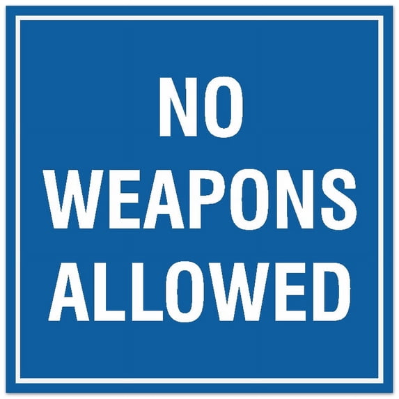 Signs ByLITA Square No Weapons Allowed Sign - Easy Installation | Durable Material (Blue) - Medium