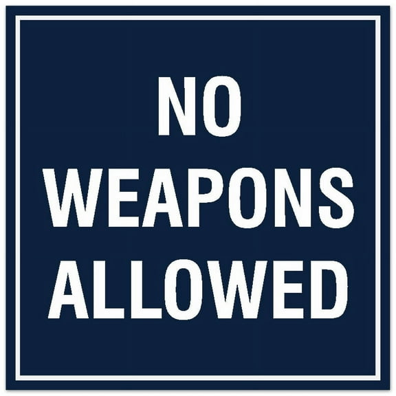 Signs ByLITA Square No Weapons Allowed Sign - Easy Installation | Durable Material (Navy Blue / White) - Large