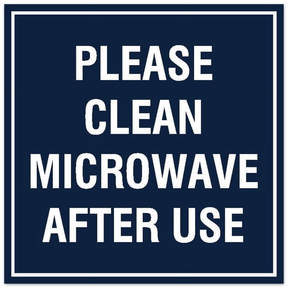 Signs ByLITA Square Please Clean Microwave After Use Sign - Easy Installation | Durable Material (Navy Blue / White) - Large