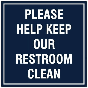 Signs ByLITA Square Please Help Keep Our Restroom Clean Sign - Easy Installation | Durable Material (Navy Blue / White) - Large