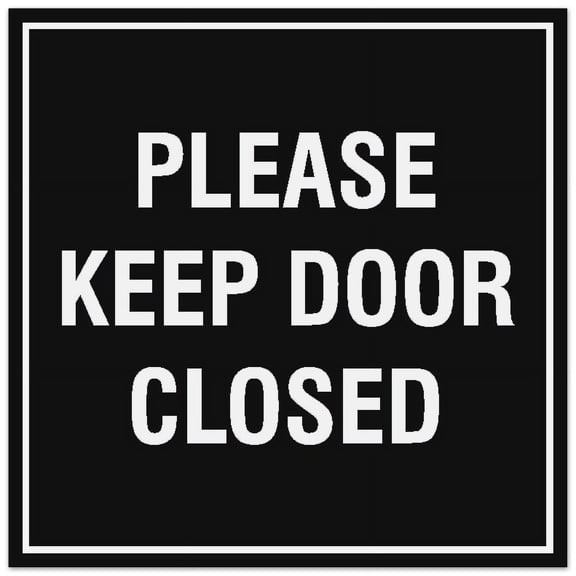 Signs ByLITA Square Please Keep Door Closed Sign - Easy Installation | Durable Material (Black) - Small