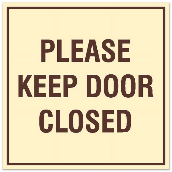 Signs ByLITA Square Please Keep Door Closed Sign - Easy Installation | Durable Material (Ivory/Dark Brown) - Small