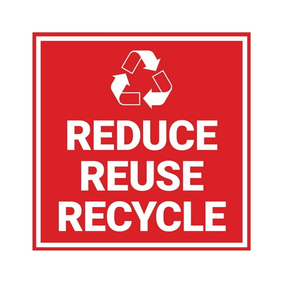 Signs ByLITA Square Reduce, Reuse, Recycle Sign (Red) - Large