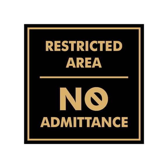 Signs ByLITA Square Restricted Area No Admittance Sign (Black Gold) - Medium