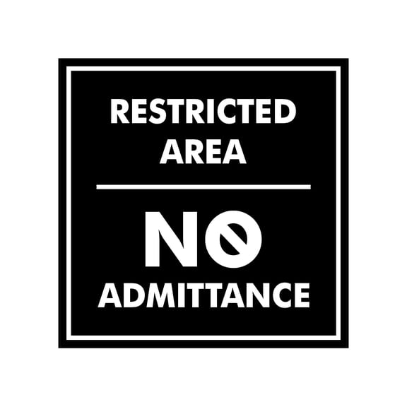 Signs ByLITA Square Restricted Area No Admittance Sign (Black) - Medium