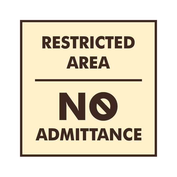 Signs ByLITA Square Restricted Area No Admittance Sign (Ivory/Dark Brown) - Small