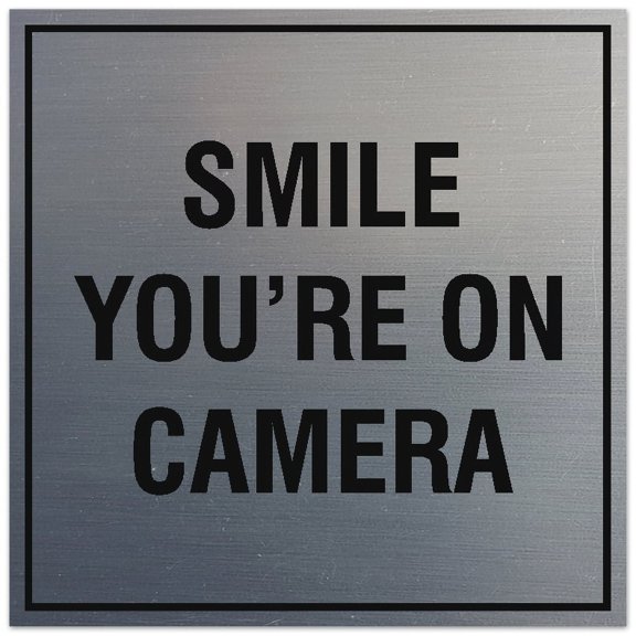Signs ByLITA Square Smile You're on Camera Sign - Easy Installation | Durable Material (Brushed Silver) - Small