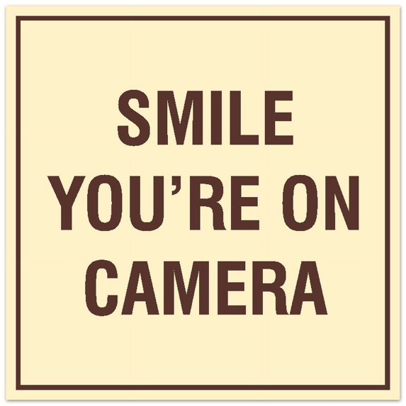 Signs ByLITA Square Smile You're on Camera Sign - Easy Installation | Durable Material (Ivory/Dark Brown) - Small