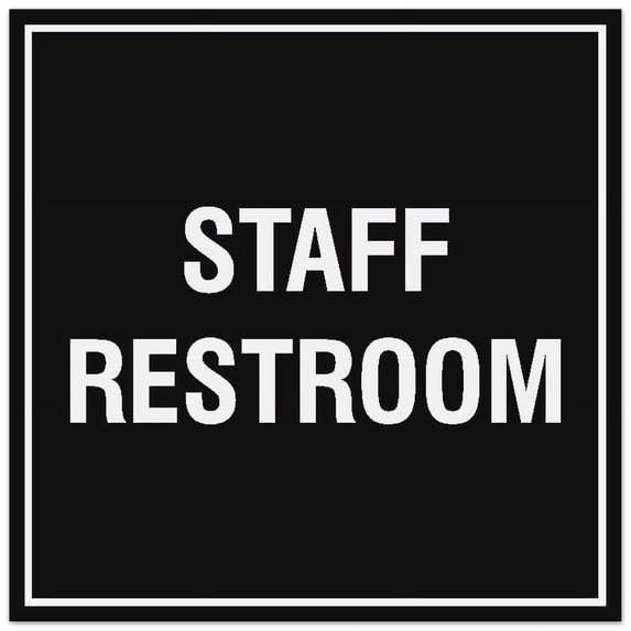 Signs ByLITA Square Staff Restroom Sign - Easy Installation | Durable Material (Black) - Medium
