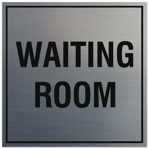 Signs ByLITA Square Waiting Room Sign - Easy Installation | Durable Material (Brushed Silver) - Small