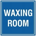 thumbnail image 1 of Signs ByLITA Square Waxing Room Sign - Easy Installation | Durable Material (Blue) - Small, 1 of 3