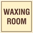 thumbnail image 1 of Signs ByLITA Square Waxing Room Sign - Easy Installation | Durable Material (Ivory/Dark Brown) - Small, 1 of 3