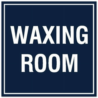 Signs ByLITA Square Waxing Room Sign - Easy Installation | Durable Material (Navy Blue / White) - Large