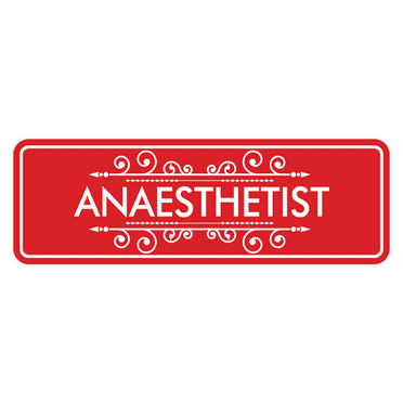 Signs ByLITA Standard Anaesthetist Sign (Red) - Large