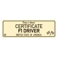 thumbnail image 1 of Signs ByLITA Standard Certificate F1 Driver Sign (Ivory/Dark Brown) - Small, 1 of 6