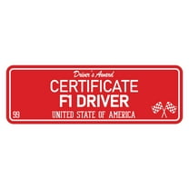 Signs ByLITA Standard Certificate F1 Driver Sign (Red) - Large