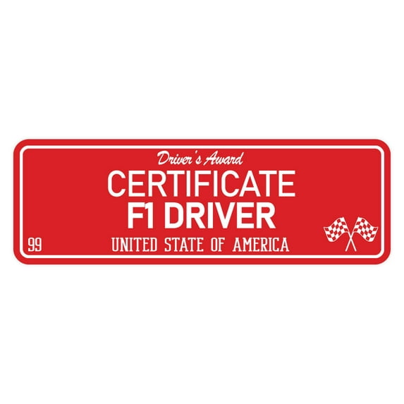 Signs ByLITA Standard Certificate F1 Driver Sign (Red) - Medium