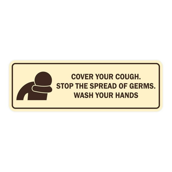Signs ByLITA Standard Cover Your Cough. Stop the Spread Of Germs. Wash Your Hands Sign (Ivory/Dark Brown) - Small 2"x6"