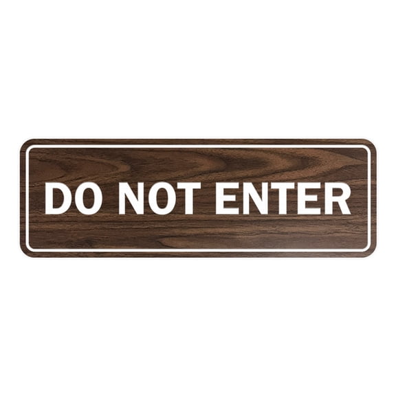 Signs ByLITA Standard Do Not Enter Sign (Walnut) - Small