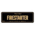 thumbnail image 1 of Signs ByLITA Standard Firestarter Sign (Black Gold) - Large, 1 of 6