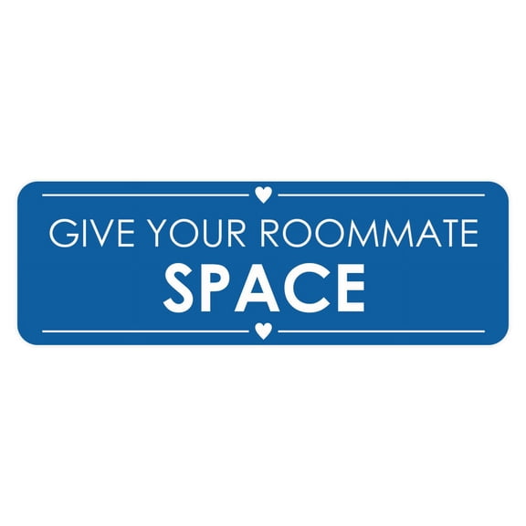 Signs ByLITA Standard Give Your Roommate Space Door or Wall Sign Easy Installation | Shared Accommodation | Sign for Home, Business, AirBNB and Office Spaces Sign (Blue) - Small