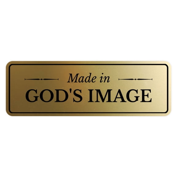 Signs ByLITA Standard Made in God's Image Door or Wall Sign Easy Installation | Durable Construction | Religious Greetings | Sunday School Welcome Signs | Church | Faith Sign (Brushed Gold) - Small