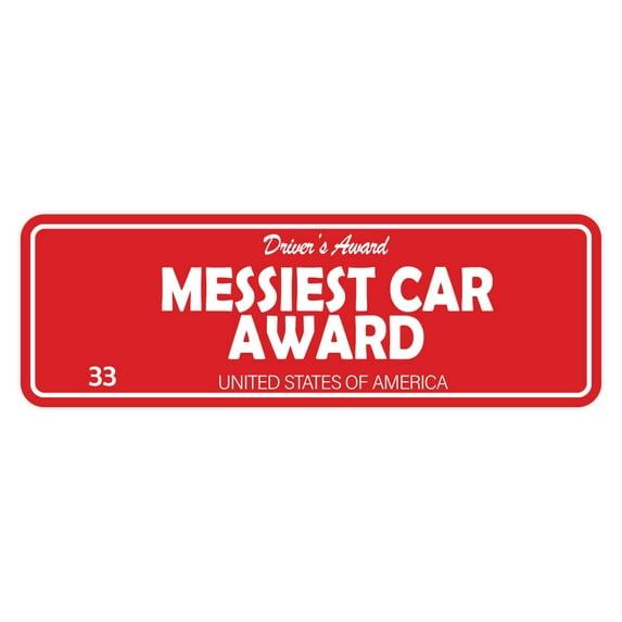 Signs ByLITA Standard Messiest Car Award Sign (Red) - Medium