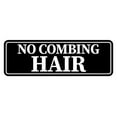 thumbnail image 1 of Signs ByLITA Standard No combing hair Sign (Black) - Small, 1 of 5